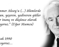 PROF. DR. MUAMMER AKSOY'U SAYGIYLA ANIYORUZ