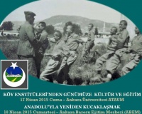 KÖY ENSTİTÜLERİNİN 75. YILI İZLENCELERİ