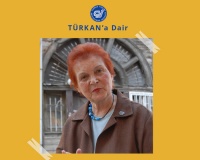 Türkan’a Dair…
