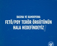 FETÖ TERÖR ÖRGÜTÜNÜN HALA HEDEFİNDEYİZ