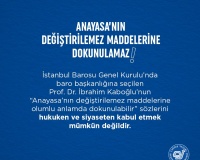 ANAYASA’NIN DEĞİŞTİRİLEMEZ MADDELERİNE DOKUNULMAZ