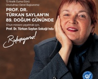 Prof. Dr. Türkan Saylan’ın 89. Doğum Günü